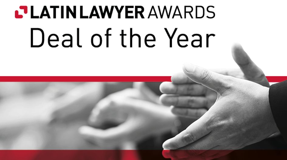 Latin Lawyer Deal of the Year Winners – Part Three