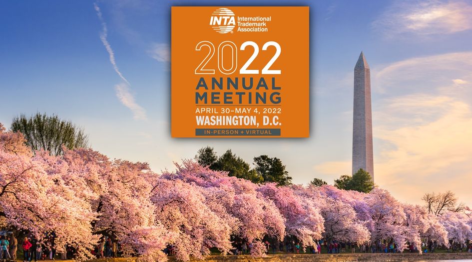 From Singapore to Washington DC INTA announces 2022 Annual Meeting