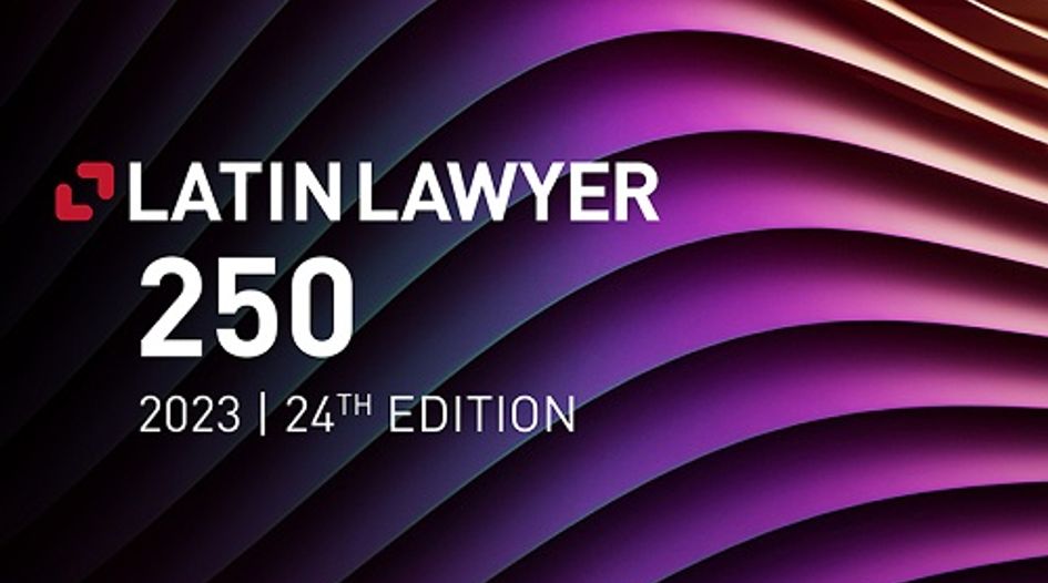 Latin Lawyer 250 now live