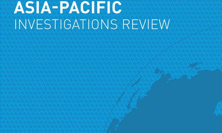 The Asia-Pacific Investigations Review 2023