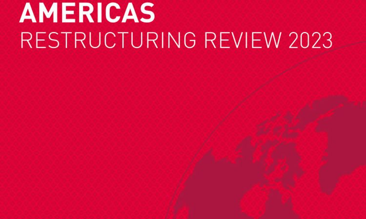 Americas Restructuring Review 2023