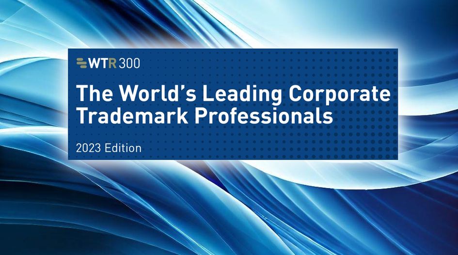 Celebrating in-house leaders: 2023 edition of WTR 300 launches