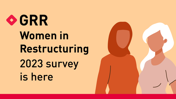 The results are in: GRR’s Women in Restructuring 2023 survey
