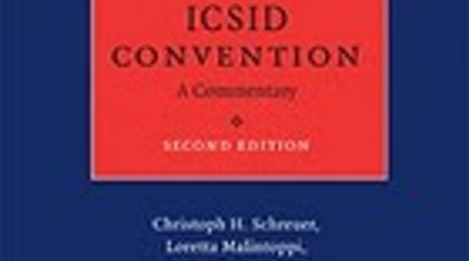 The ICSID Convention: A Commentary (Second Edition)