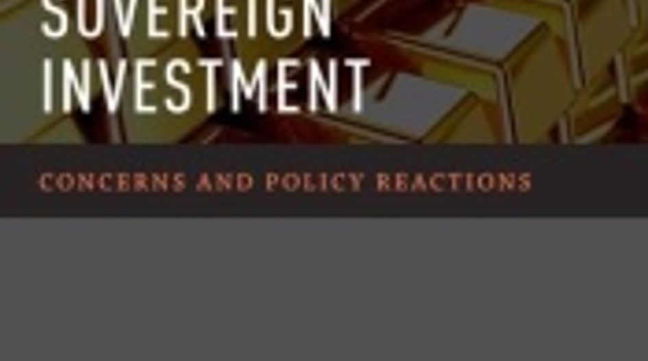 BOOK REVIEW: Sovereign Investment: Concerns and Policy Reactions