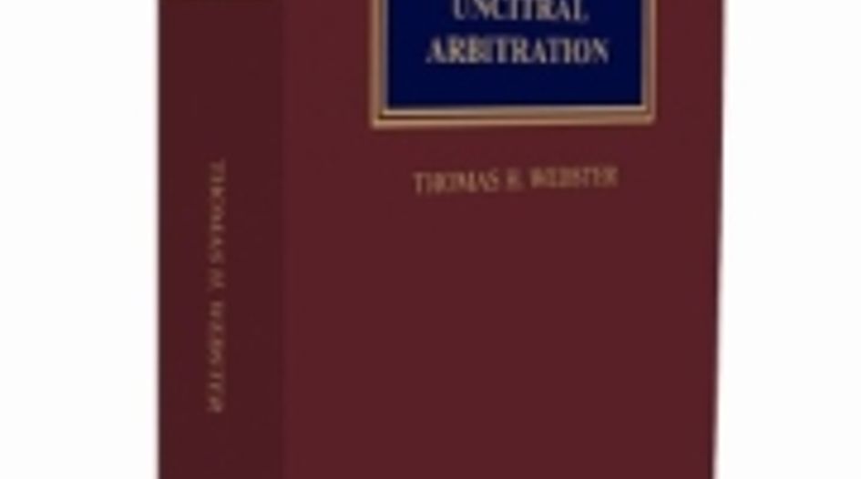 BOOK REVIEW: Handbook of UNCITRAL Arbitration: Commentary, Precedents and Materials for UNCITRAL-based Arbitration Rules