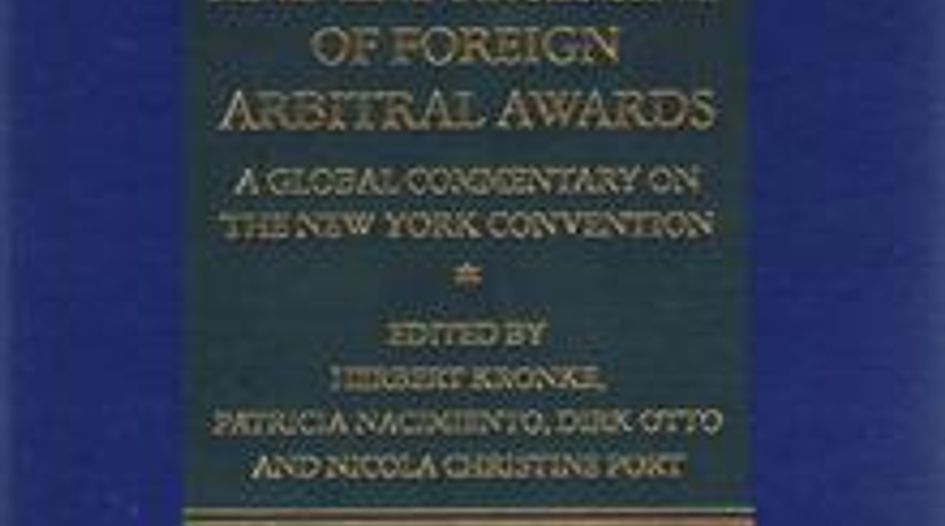 BOOK REVIEW: Recognition and Enforcement of Foreign Arbitral Awards