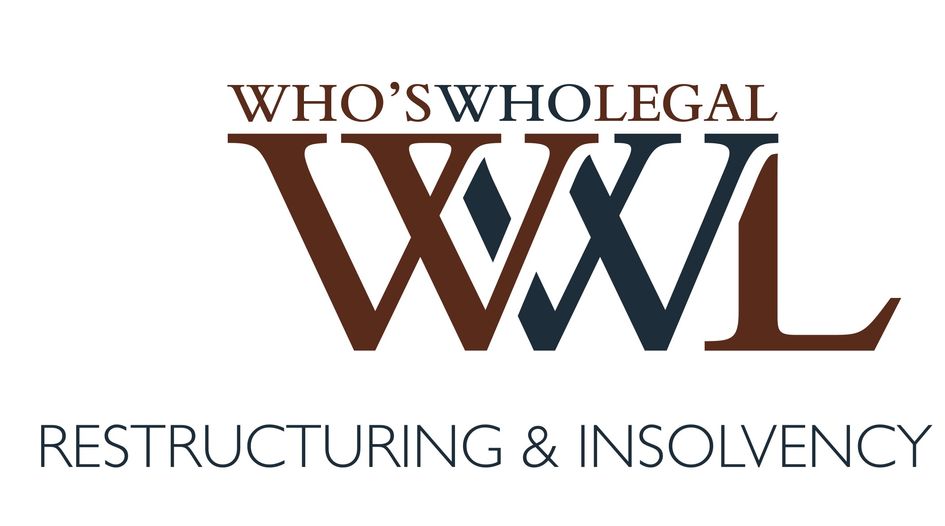 Who’s Who Legal: Restructuring &amp; Insolvency 2017 is out now
