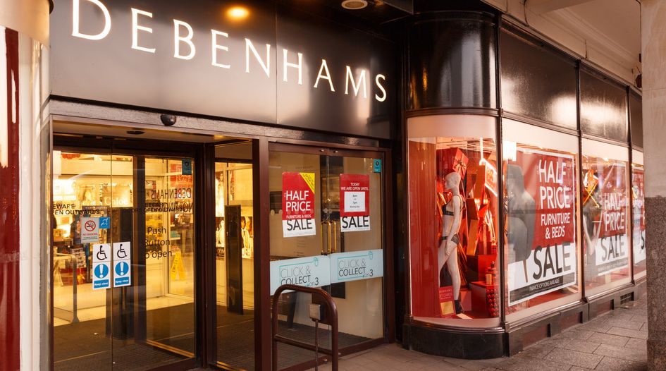 Court of Appeal upholds Debenhams “adoption” decision - Global  Restructuring Review