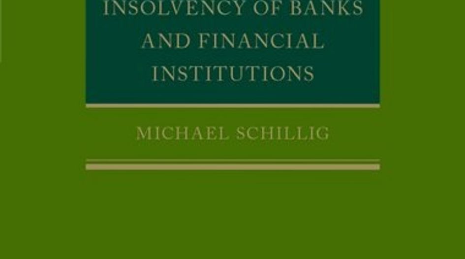 BOOK REVIEW: Resolution and Insolvency of Banks