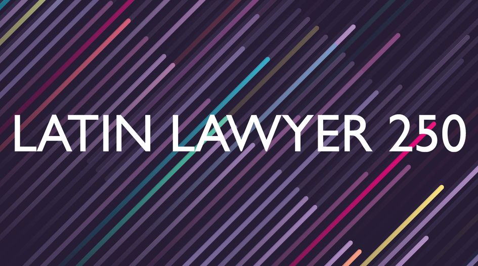 Latin Lawyer 250 country by country: Mexico