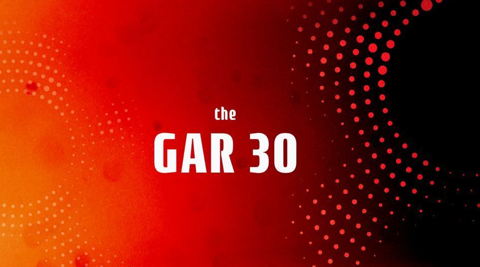 The GAR 30 and Power Index revealed - Global Arbitration Review