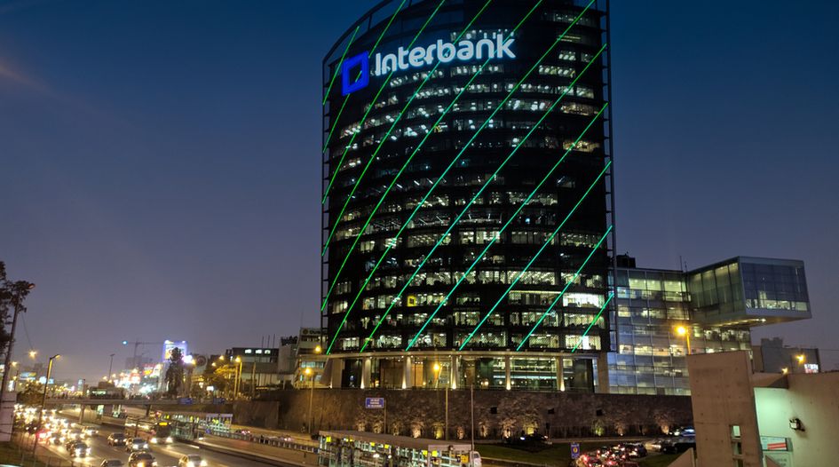 Peru’s Interbank makes US$350 million debt tap - Latin Lawyer