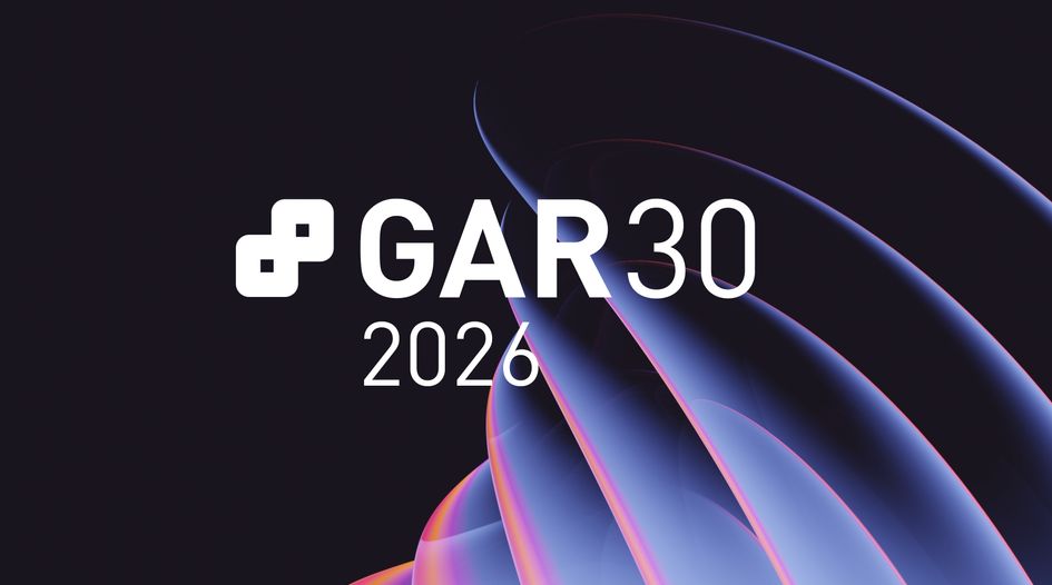 The GAR 30 and Power Index revealed - Global Arbitration Review